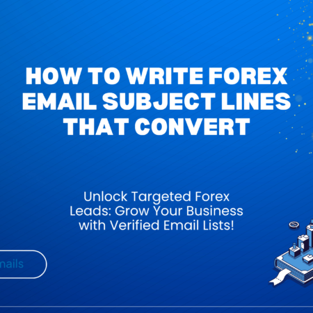 How to Write Forex Email Subject Lines That Convert