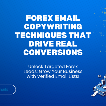Forex Email Copywriting Techniques That Drive Real Conversions