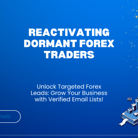 Reactivating Dormant Forex Traders